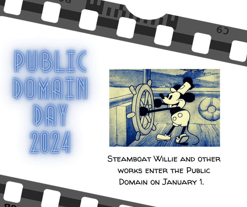 Public Domain Day 2024 Starring Steamboat Willie Gershwin And   2023 12 06 Public Domain Day Steamboat Willie Graphic 